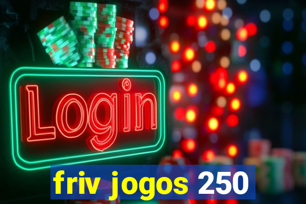 friv jogos 250