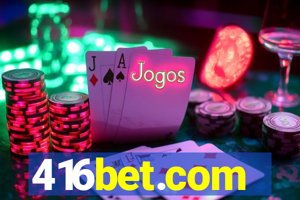 416bet.com