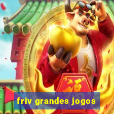 friv grandes jogos