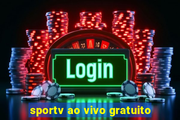 sportv ao vivo gratuito