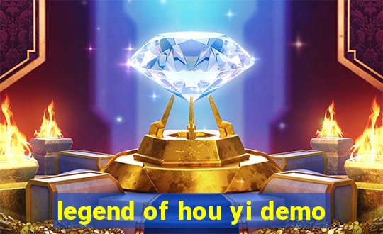 legend of hou yi demo