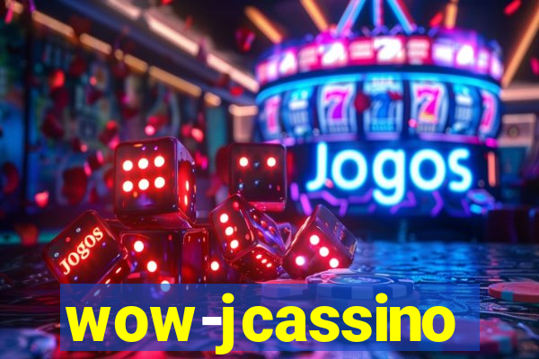 wow-jcassino