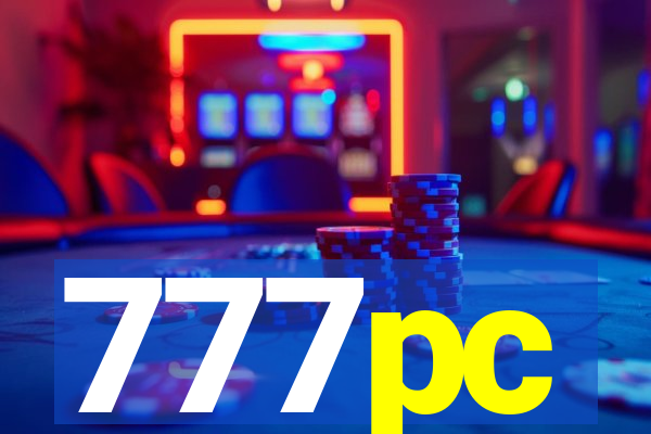 777pc