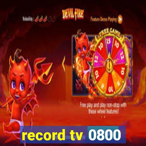 record tv 0800