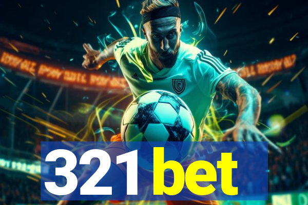 321 bet