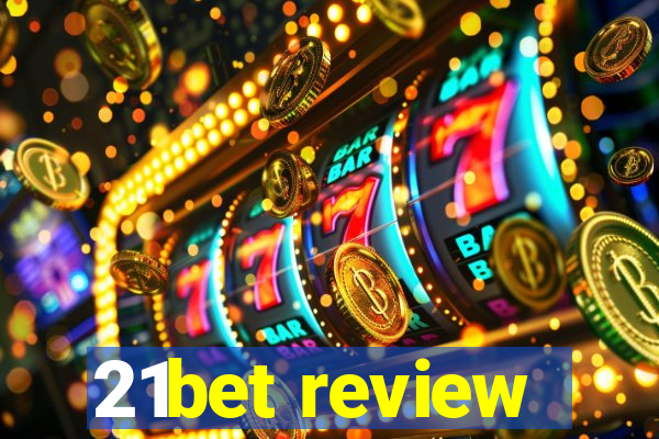 21bet review