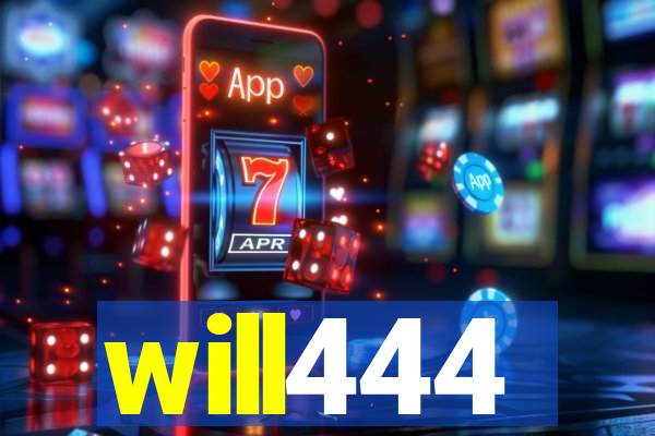 will444