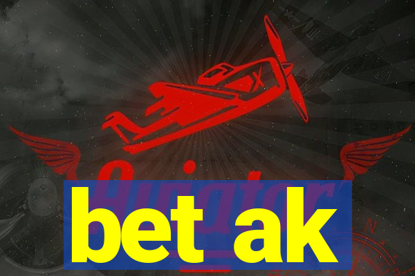 bet ak