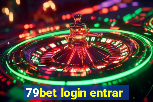 79bet login entrar