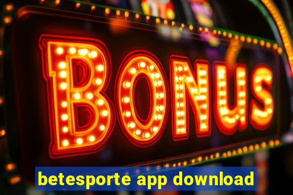 betesporte app download