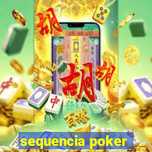 sequencia poker