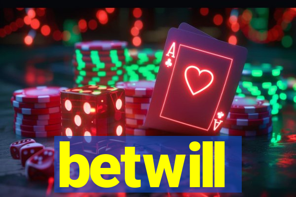 betwill