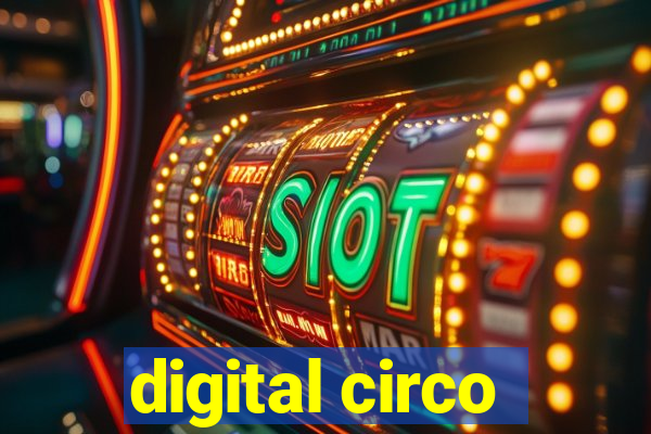 digital circo