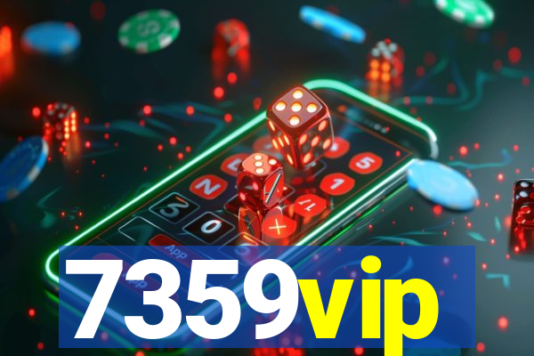 7359vip