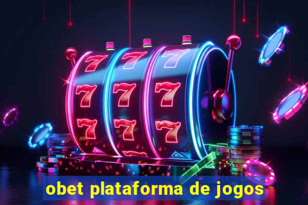 obet plataforma de jogos