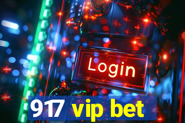 917 vip bet