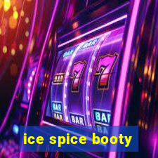 ice spice booty