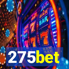 275bet