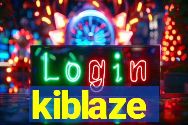 kiblaze