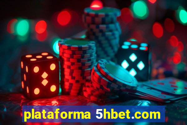 plataforma 5hbet.com