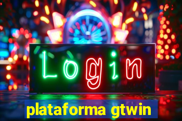 plataforma gtwin