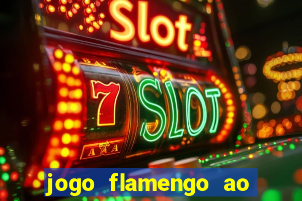 jogo flamengo ao vivo multicanais