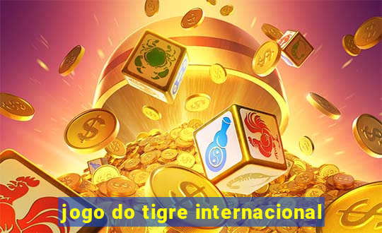 jogo do tigre internacional