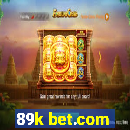 89k bet.com