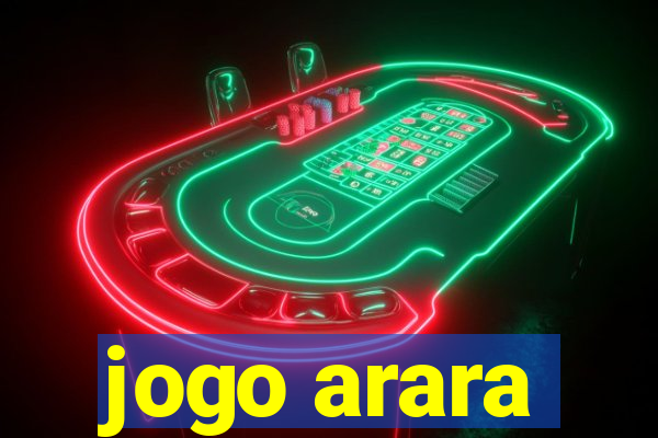 jogo arara