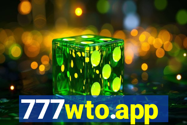 777wto.app