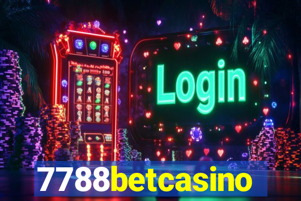 7788betcasino