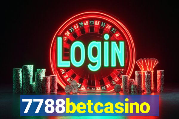 7788betcasino