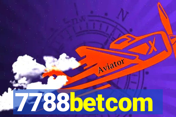 7788betcom