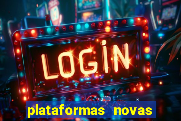 plataformas novas da bet