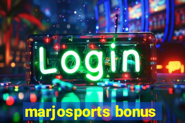 marjosports bonus