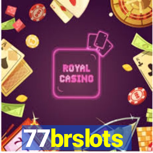 77brslots