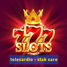 telecardio - stak care