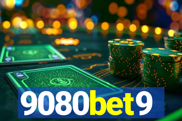 9080bet9