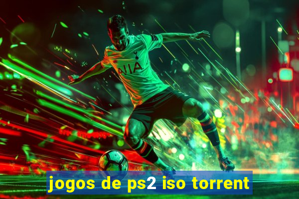 jogos de ps2 iso torrent