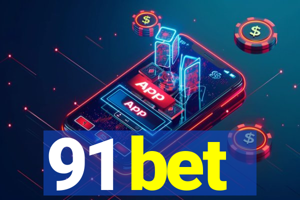 91 bet