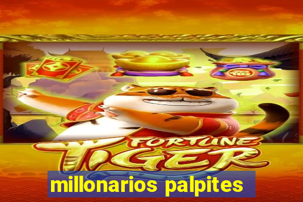 millonarios palpites