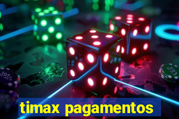 timax pagamentos