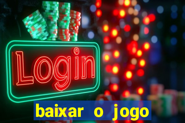 baixar o jogo street fighter