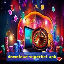 download superbet apk