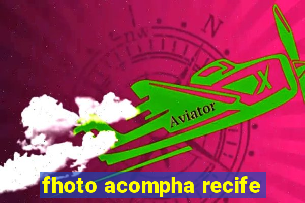 fhoto acompha recife