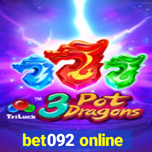 bet092 online