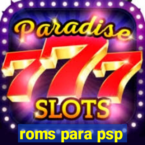 roms para psp