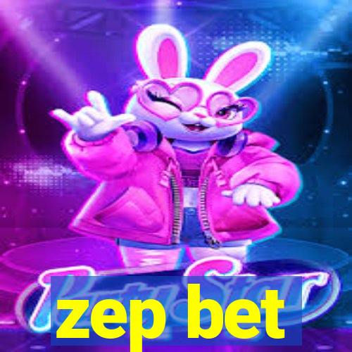 zep bet