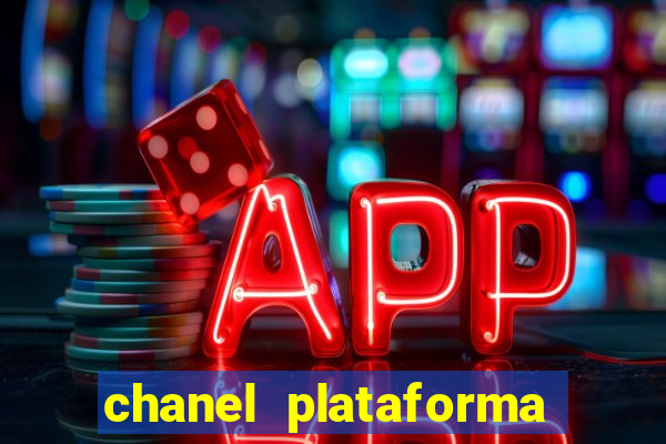 chanel plataforma de jogos