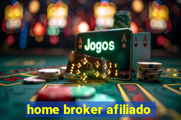 home broker afiliado